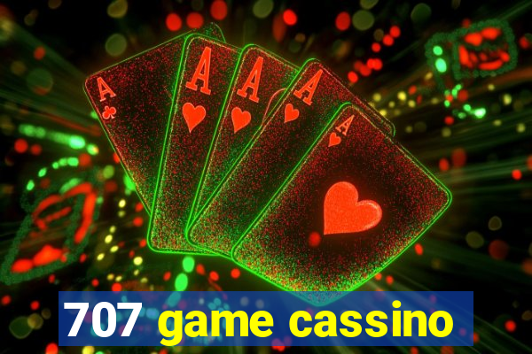 707 game cassino